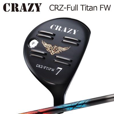 CRZ-Full Titan フェアウェイウッドZERO XROSS DW