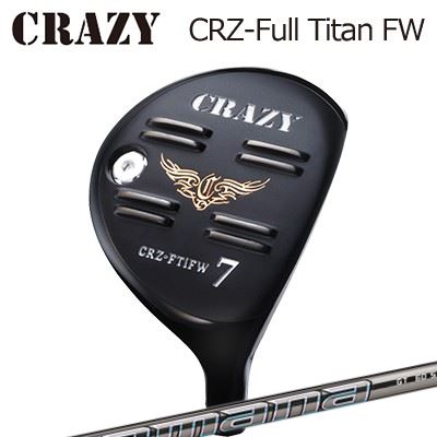CRZ-Full Titan フェアウェイウッド DIAMANA GT