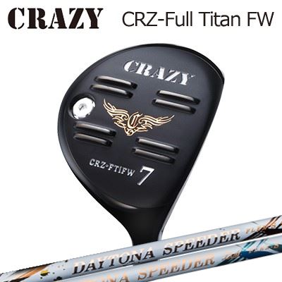 CRZ-Full Titan フェアウェイウッドDAYTONA Speeder/LS