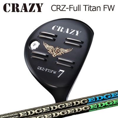 CRZ-Full Titan フェアウェイウッド EG 620-MK/630-MK