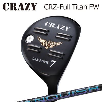 CRZ-Full Titan フェアウェイウッドVANQUISH
