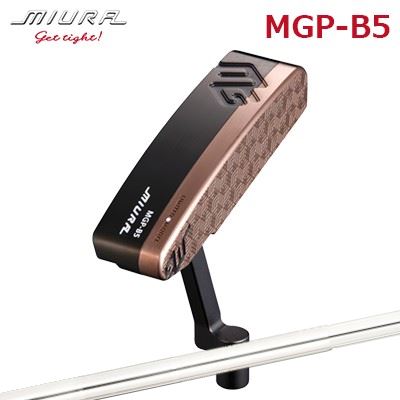 三浦技研 MGP-B5 パター Shimada NPS-140 MIURA Limited Model MGP-B5 PUTTER シマダゴルフ NPS-140 ピンタイプ パターシャフト